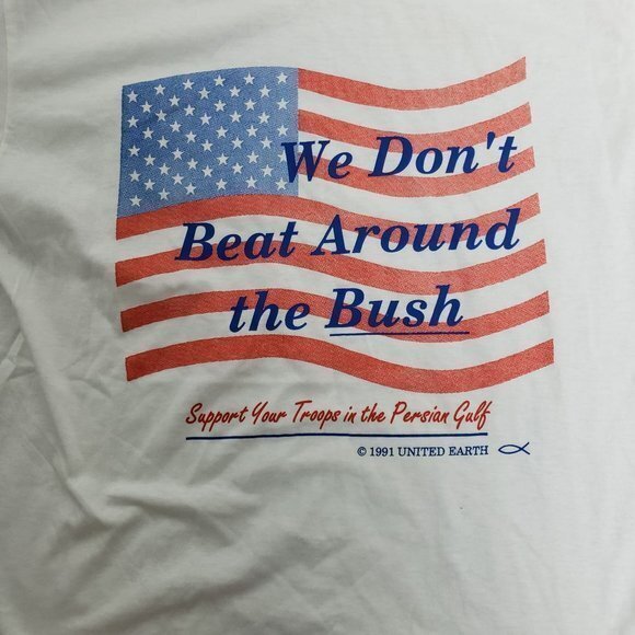VTG Oneita‎ Size L White George Bush Persian Gulf 1991 Single Stitch Shirt USA - Picture 2 of 5